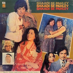 Shaadi Se Pahley