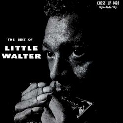 The Best of Little Walter