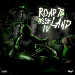 Road To Osshland IV