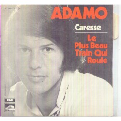 Caresse / Le plus beau train qui roule