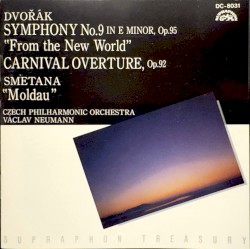 Dvořák Symphony No. 9 in E minor Op. 95 "From the New World"; Smetana Vltava; Dvořák Carnival Overture Op. 92