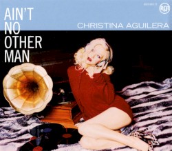Ain’t No Other Man