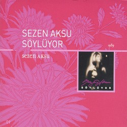 Sezen Aksu Söylüyor