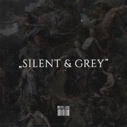 Silent & Grey