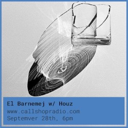 El Barnemej w/ Houz 28.02.23