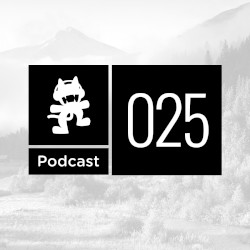 2014-09-02: Monstercat Podcast, Ep. 025