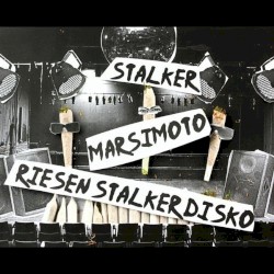Riesen Stalker Disko
