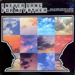 I Never Sang for My Father