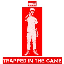 Trapped In The Game