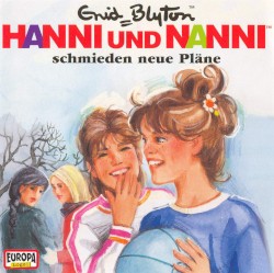 Hanni und Nanni 2: ...schmieden neue Pläne
