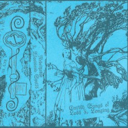 Entish Songs of Loss & Longing