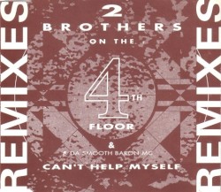 Can’t Help Myself (Remixes)