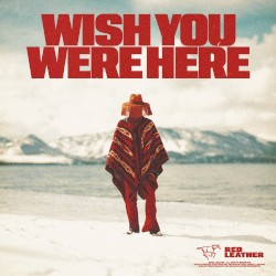 WISH YOU WERE HERE (FAR AWAY)