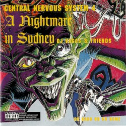 Central Nervous System 4: A Nightmare in Sydney