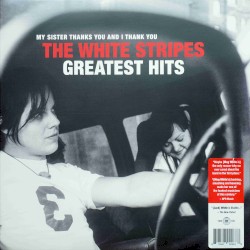The White Stripes Greatest Hits