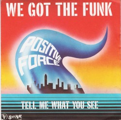 We Got the Funk