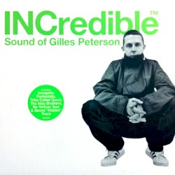 INCredible Sound of Gilles Peterson