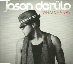 Whatcha Say