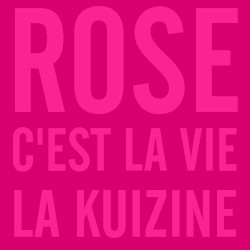 Rose c'est la vie