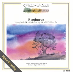 Symphony no. 6 In F major, op. 68 “Pastoral”