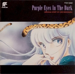 Purple Eyes in the Dark