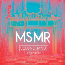 Secondhand ^2: The Remix EP