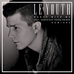 Dance With Me: Remixes