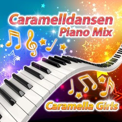 Caramelldansen (piano mix)