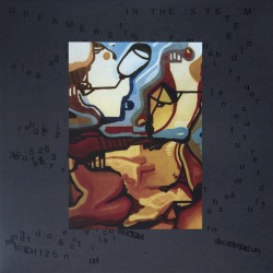 Dreamers In The System
