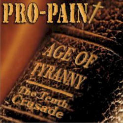 Age of Tyranny: The Tenth Crusade