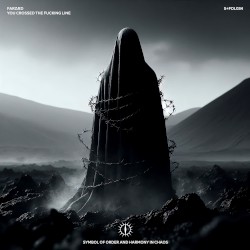 You Crossed the Fucking Line