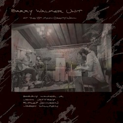Barry Walker Unit - At the 13th Moon Gravity Well (live in Portland, OR, 2024)