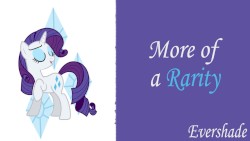 More of a Rarity