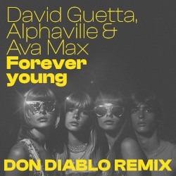 Forever Young (Don Diablo remix)