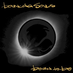 Born To Be
