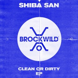 Clean or Dirty EP