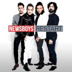 Newsboys : Restart