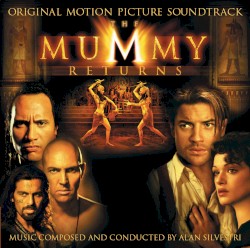 The Mummy Returns (Soundtrack From the Motion Picture)