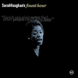 Sarah Vaughan’s Finest Hour