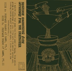 Offerings For the Destroyer