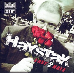 Easy 2 Hate Disc 1