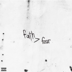 FAITH>FEAR
