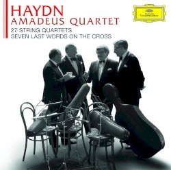 27 String Quartets / Seven Last Words on the Cross