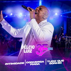 Intimidade / Conversa Fiada / Tudo Que Sonhei (Ao Vivo)