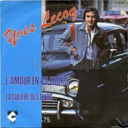 L'Amour en 45 tours / La Guerre des trois