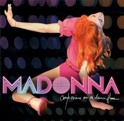 Confessions on a Dance Floor