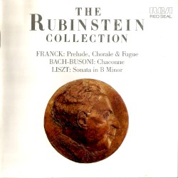 The Rubenstein Collection: Franck / Bach-Busoni / Liszt