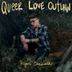Queer Love Outlaw