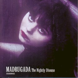 The Nightly Disease