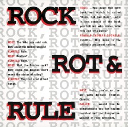 Rock, Rot & Rule